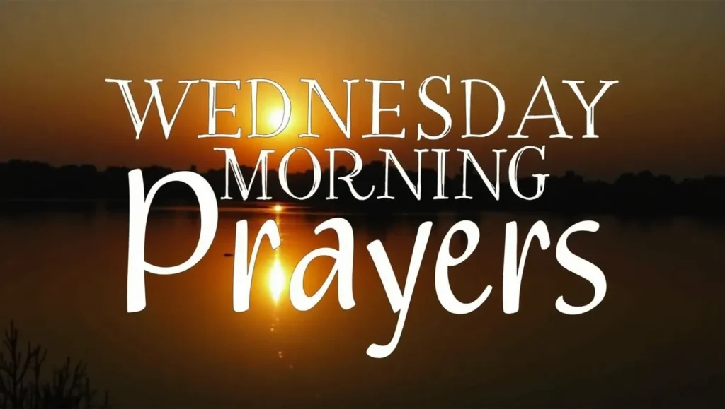 Wednesday Morning Prayers